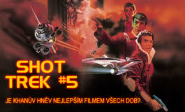 SHOT TREK #5: Je "dvojka" nejlepším filmem všech dob?