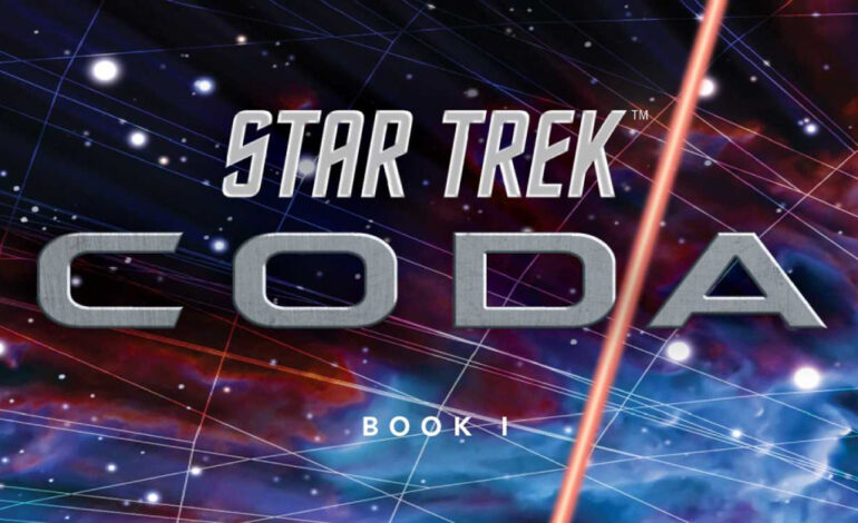 První díl trilogie Star Trek: Coda rozštěpí okamžik ve dví